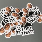 Biden “I Did That” Sticker – 5 pack